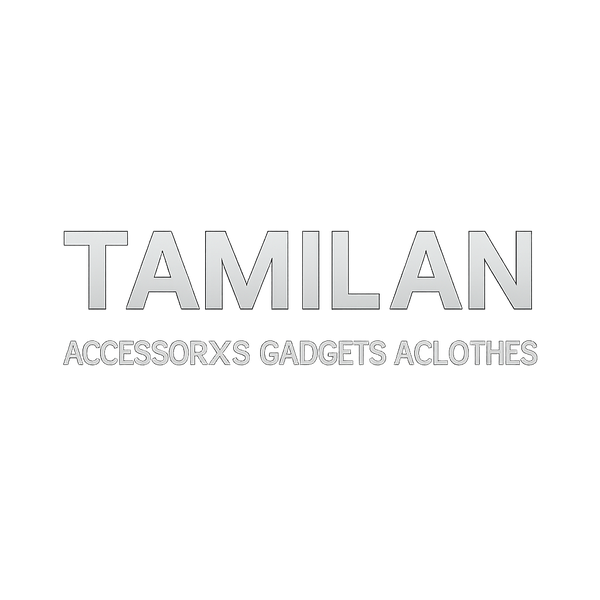TAMILAN ACCESSORIES, GADGETS & CLOTHES 